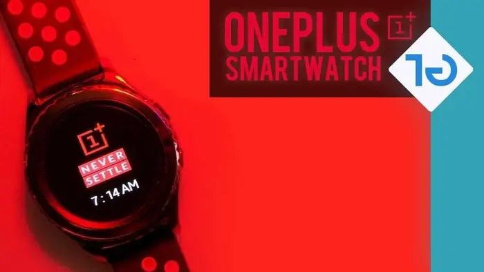 曝一加正在开发智能手表 OnePlus Watch
